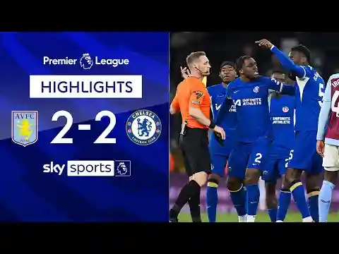 Chelsea denied INCREDIBLE comeback win after VAR review | Aston Villa 2-2 Chelsea | EPL Highlights