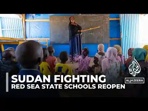 Classes reopen in Sudan's Red Sea State for the first time after a year of fighting