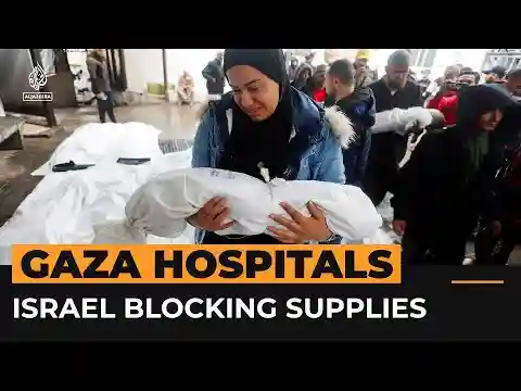 ‘Death sentence’: Gaza’s hospitals failing as Israel cuts off supplies | Al Jazeera Newsfeed