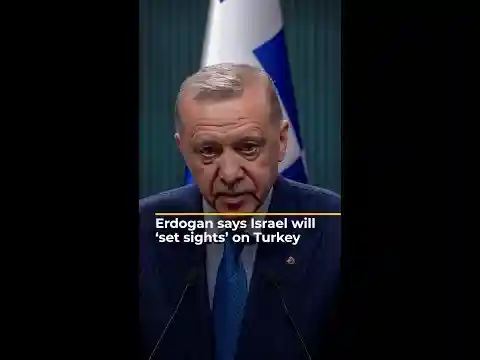 Erdogan says Israel will 'set sights' on Turkey | AJ #shorts