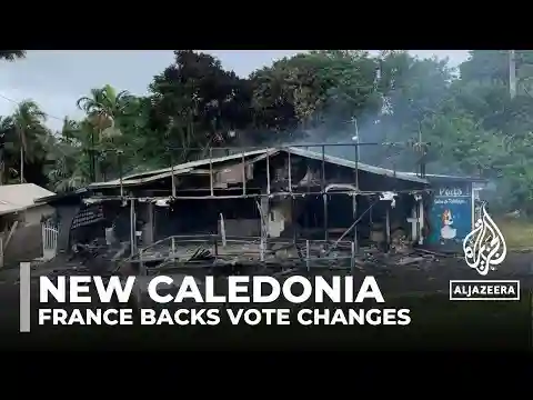 Four killed in riots after France backs New Caledonia vote changes