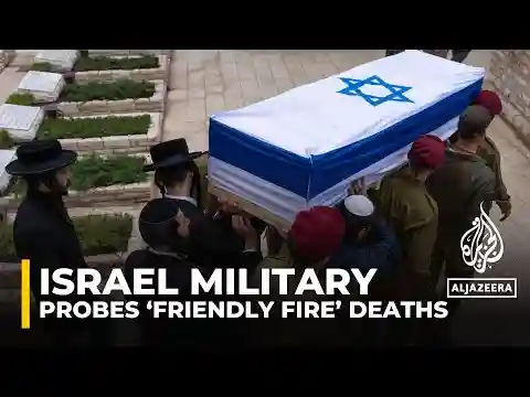 Israel launches investigation into soldiers killed by ‘friendly fire’