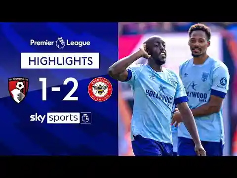Late DRAMA as Bees secure victory 👊 | Bournemouth 1-2 Brentford | Premier League Highlights
