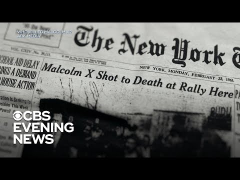 New documentary series questions who killed Malcolm X